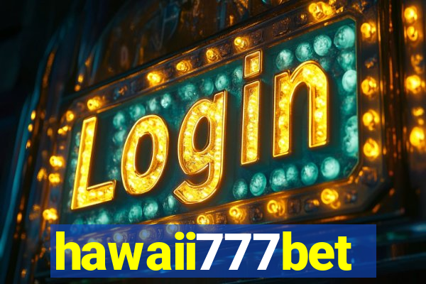 hawaii777bet