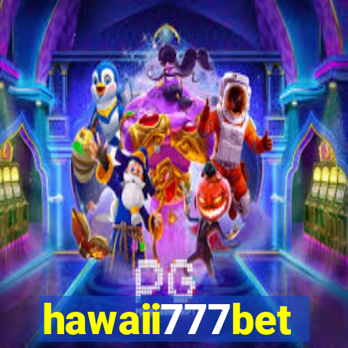 hawaii777bet