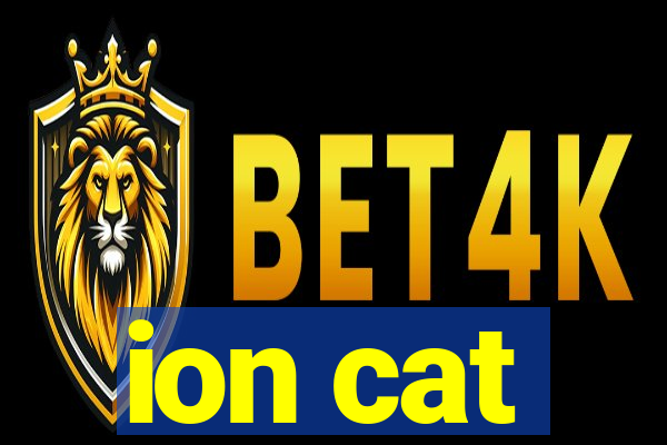 ion cat