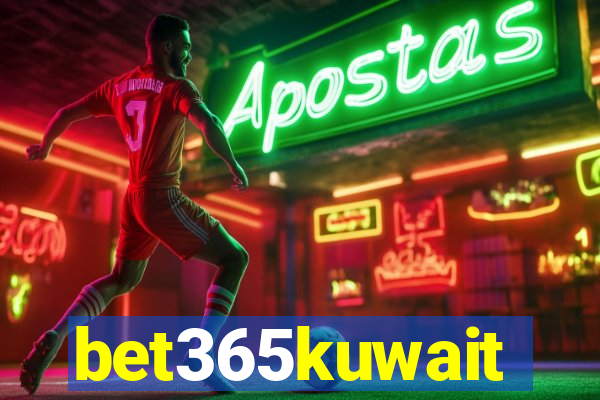 bet365kuwait