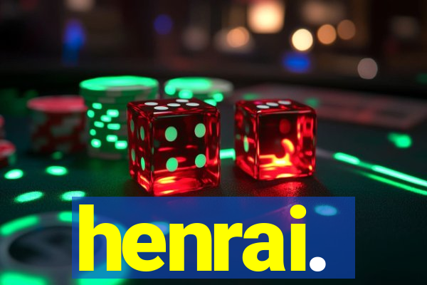henrai.