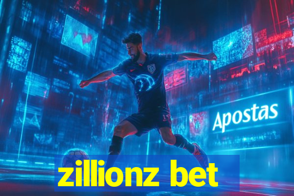 zillionz bet