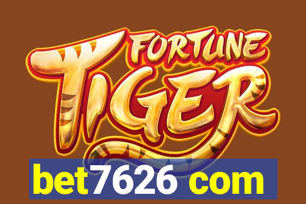 bet7626 com
