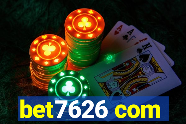 bet7626 com