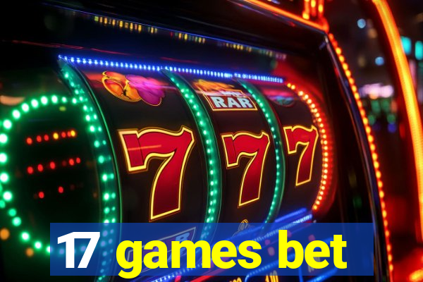17 games bet