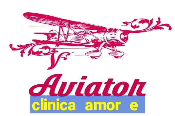 clinica amor e saude pirituba