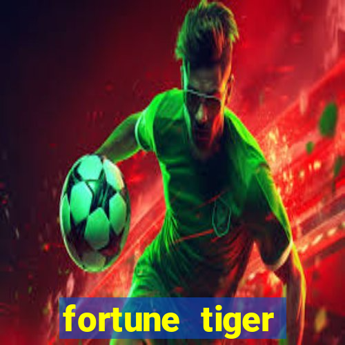 fortune tiger gratis teste