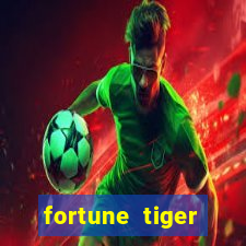 fortune tiger gratis teste