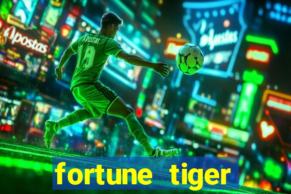 fortune tiger gratis teste