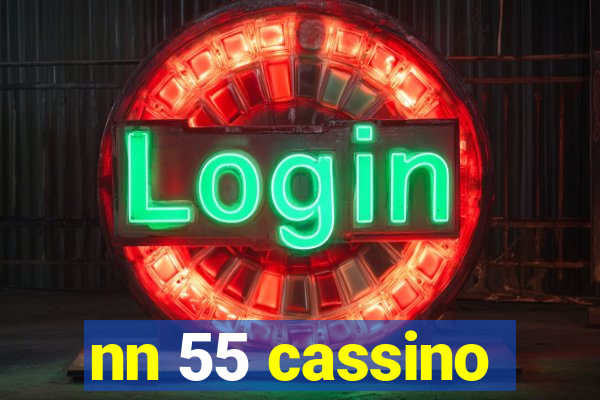 nn 55 cassino