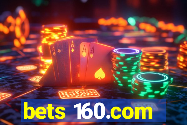 bets 160.com