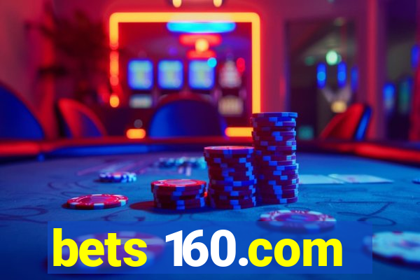 bets 160.com