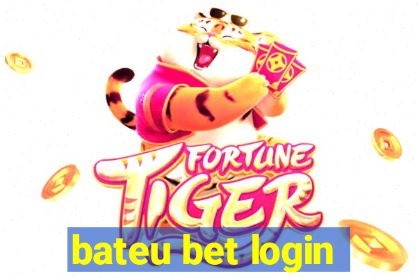 bateu bet login