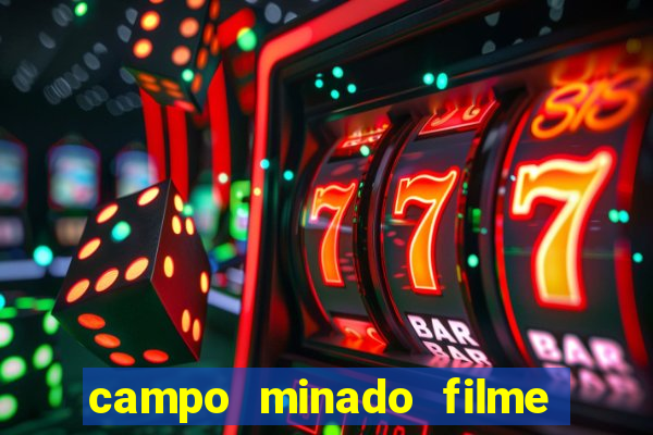 campo minado filme final explicado