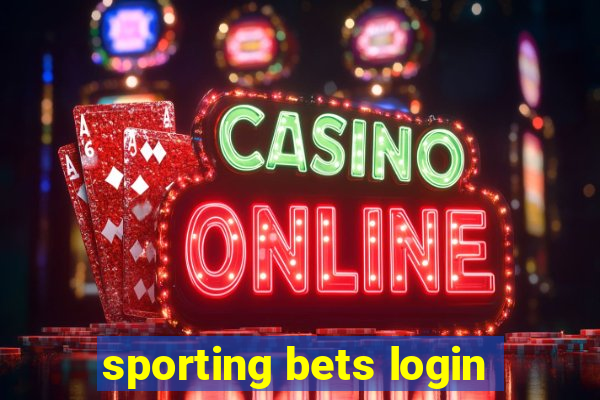 sporting bets login