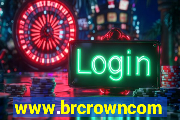 www.brcrowncom