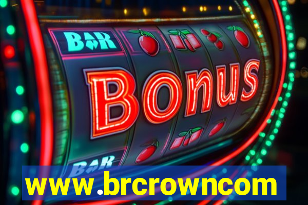 www.brcrowncom
