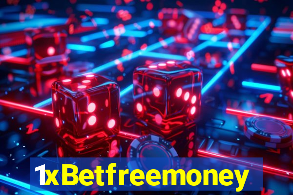1xBetfreemoney