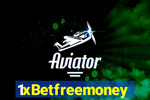 1xBetfreemoney