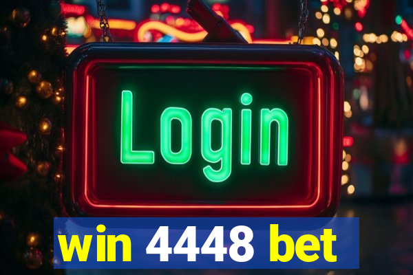 win 4448 bet