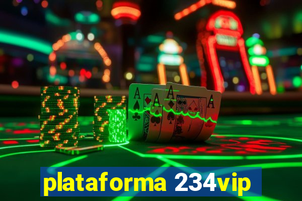plataforma 234vip