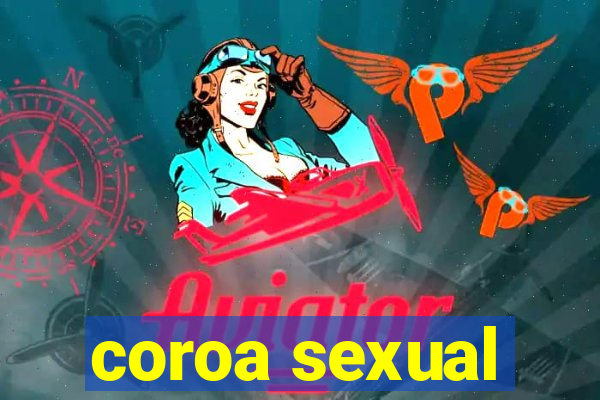 coroa sexual