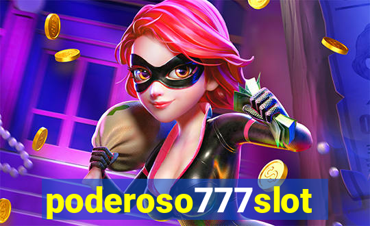 poderoso777slots