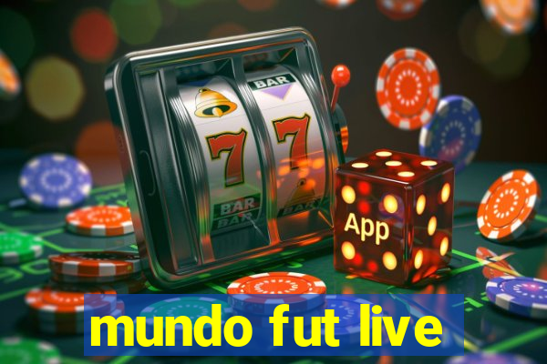 mundo fut live