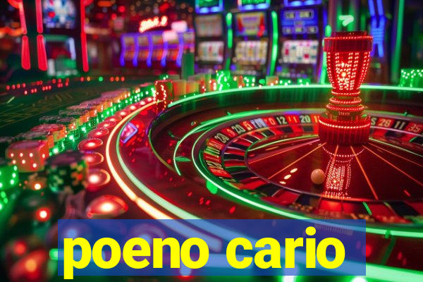 poeno cario