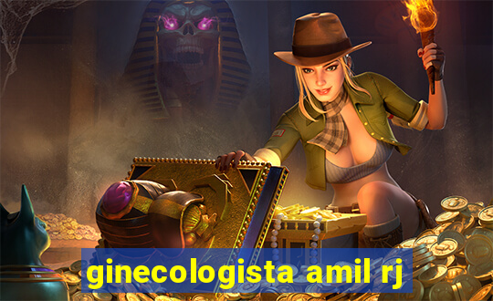 ginecologista amil rj