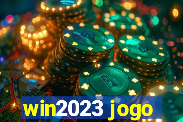 win2023 jogo