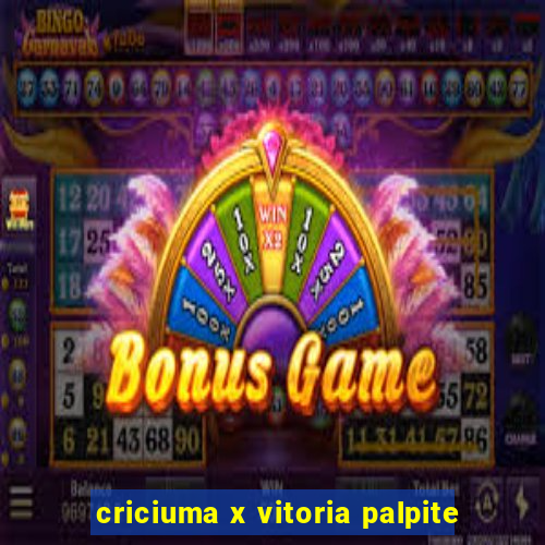 criciuma x vitoria palpite
