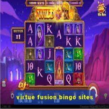 virtue fusion bingo sites