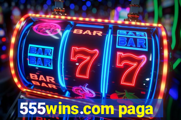 555wins.com paga