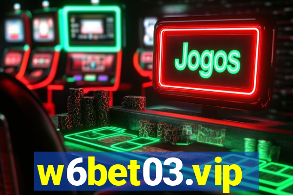w6bet03.vip