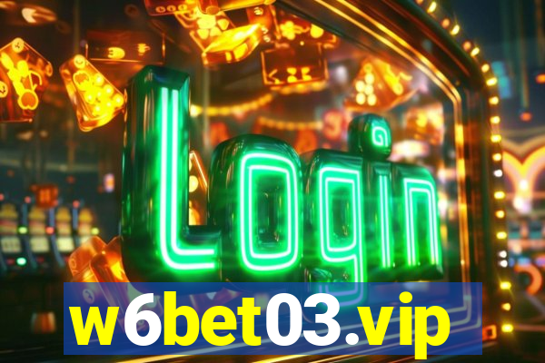 w6bet03.vip