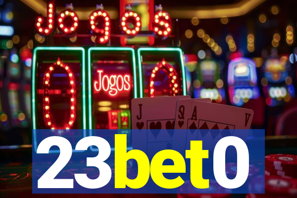 23bet0