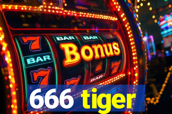 666 tiger