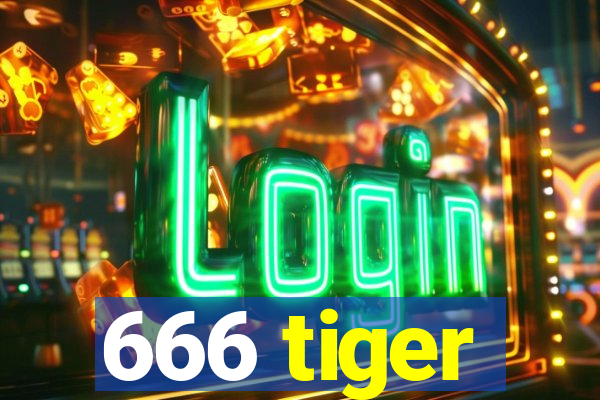 666 tiger