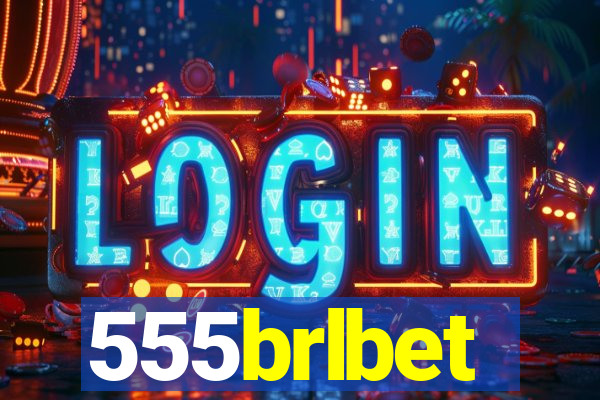 555brlbet