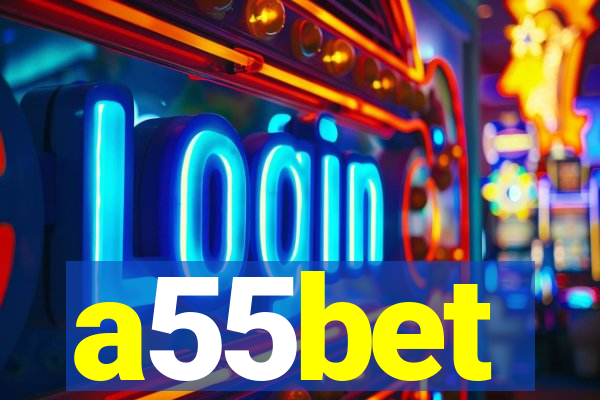 a55bet