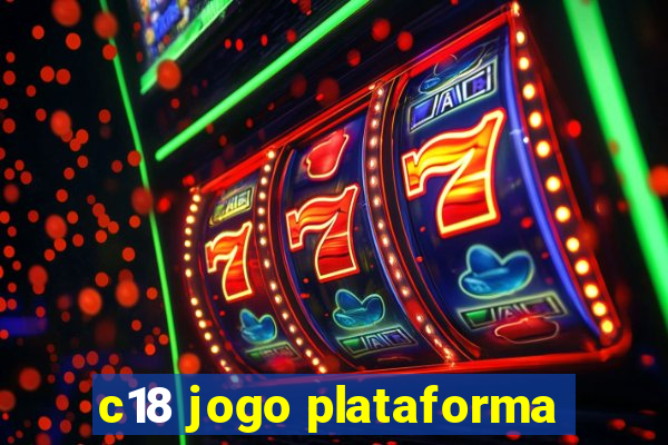 c18 jogo plataforma