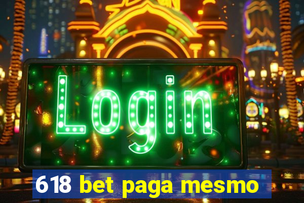 618 bet paga mesmo