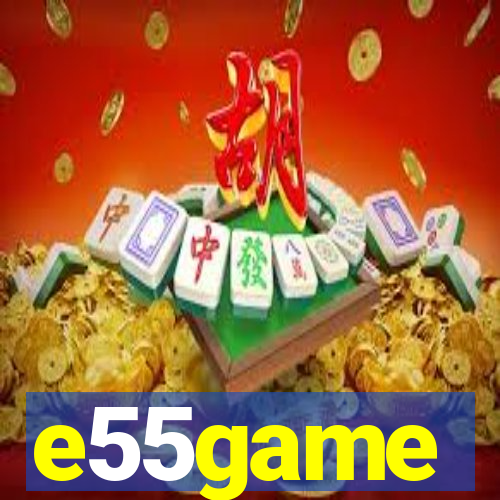 e55game