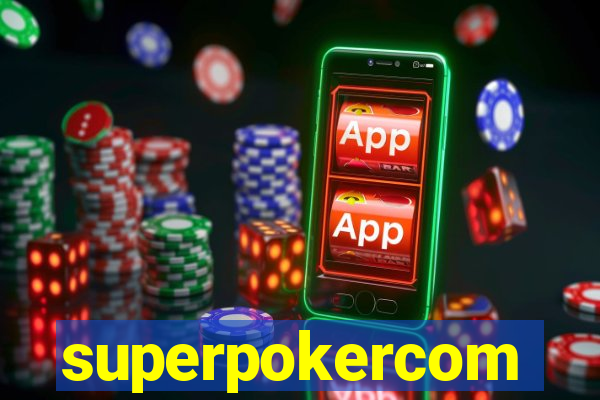 superpokercom