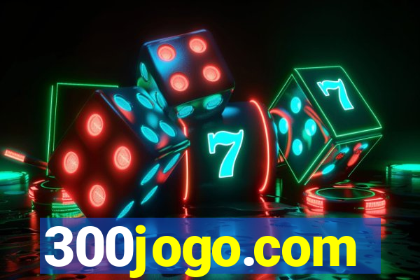 300jogo.com