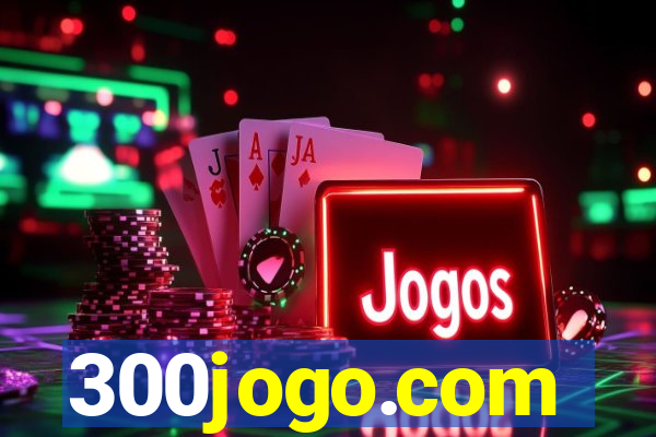 300jogo.com