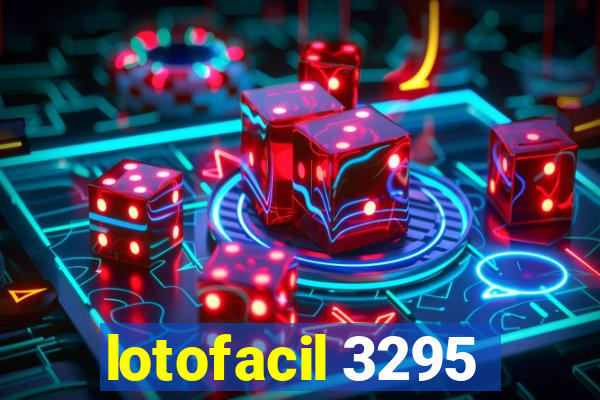 lotofacil 3295