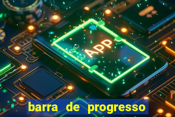 barra de progresso 99 blaze o que significa