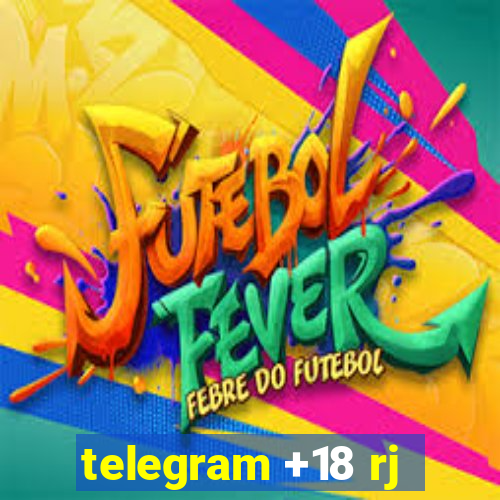 telegram +18 rj